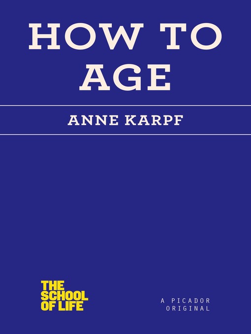 Title details for How to Age by Anne Karpf - Available